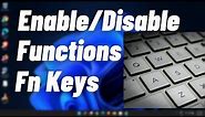 How to Enable or Disable Function Fn Keys in Windows 11/10 | Fix Functions Keys Not Working