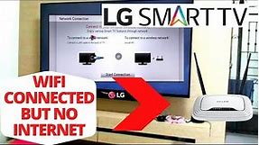 How to Fix LG TV WiFi Connected but No Internet || LG Smart TV not Connecting to WiFi