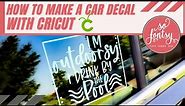 How to Make a Vinyl Car Decal with Cricut ✂️