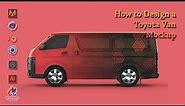 How to design a Toyota Van Mockup | Car mockup | Photoshop Mockup Tutorial