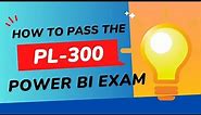 How To Pass the PL-300 Exam: Prep, Tips, with Free Test Prep PDF - Power BI: PL300