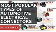 Most Popular Automotive Electrical Connector Types, 2022