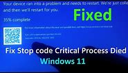 How to Fix Stop code Critical Process Died Windows 11