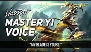 Master Yi Voice Quotes/Audio In Wild Rift | Master Yi All Voice Lines [English] LOL Wild Rift