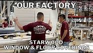 Starwood Window and Floor Coverings - Our Factory