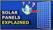 Solar Panels Explained - Unravel the Mysteries of How Solar Panels Work!