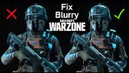 Warzone Blurry Graphics FIX | Get Best SHARP Visuals.
