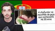 os memes de portugal são bizarros...
