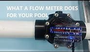 How Is A Pool Flow Meter Used?