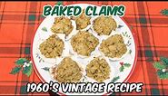 1960's Vintage Baked Clams Recipe Using Canned Clams - Party Food!