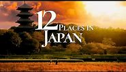 12 Beautiful Places to Visit in JAPAN 🇯🇵 | Japan Travel Film