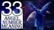 Angel Number 33 Meaning: Learn the Love, Twin Flame, Spiritual & Numerology Meaning of this Number.