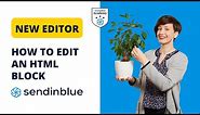 NEW Editor - HTML Blocks (Sendinblue Tutorial) | Email Marketing Course (45/63)