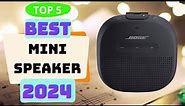 5 Best Mini Speaker 2024 | The 2024 Top 5 Picks