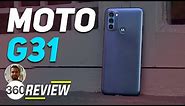 Motorola Moto G31 Review: Still an All-Rounder?