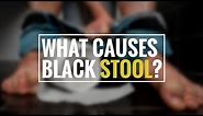 Black Stool: Causes, Symptoms, Diagnosis & Treatment | Health Solution