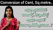 Easy way to Convert Sq.m to Cent and Sq. Feet || Unit Conversion || What is Acre?? ||