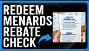 How to Redeem Menards Rebate Check (How to Check Your Menards Rebate Status)