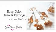 Quick & Easy Champagne Earrings with Jem Hawkes