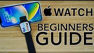 Apple Watch Series 8 - Complete Beginners Guide