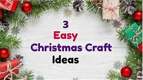 3 Easy Christmas Crafts For Kids/ Christmas Decoration Ideas/ Paper Craft Ideas.