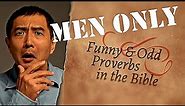 Funny & Odd Proverbs in the Bible