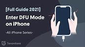 How to Enter DFU Mode on iPhone - All Series [Full Guide 2021]
