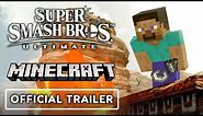 Super Smash Bros. Ultimate - Official Minecraft Steve Reveal Trailer