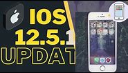 iOS 12.5.1 On iPhone 5S | Download & Install | What's New | SAADITELNETWORKS