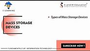 Mass Storage Devices | Fundamentals of Information Technology | eLearning Video