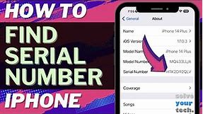 iOS 17: How to Find Serial Number on iPhone