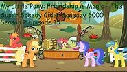 My Little Pony: Friendship is Magic - The Super Speedy Cider Squeezy 6000 (Season 2 Episode 15)