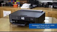 Epson Expression Photo HD XP-15000 Printer | Take the Tour