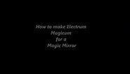 How to make Electrum Magicum