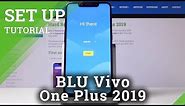 How to Set Up BLU Vivo One Plus 2019 – Activation & Configuration