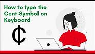 How type Cent Symbol in Word or Excel 👉 on Keyboard (Windows & Mac)