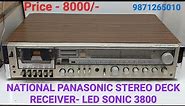 NATIONAL PANASONIC STEREO DECK RECEIVER - LED SONIC 3800 Price - 8000/- Only Contact No - 9871265010