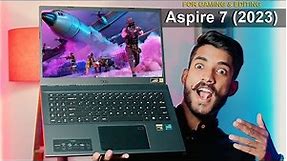 Acer Aspire 7 (2023) Core i5 12th Gen 12450H - Detail Review