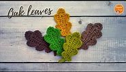 Crochet Oak Leaf | Autumn Fall Leaves - Quick & Easy Crochet Fall/ Autumn decor projects