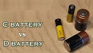 C vs D battery differences and comparison