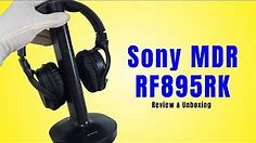 Sony mdr-rf895rk Review & unboxing - Wireless TV Headphones
