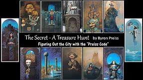 E2 - The Secret A Treasure Hunt by Byron Preiss - Finding the City with my "Preiss Code"