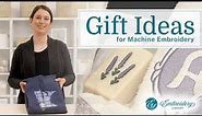 Machine Embroidery Gift Ideas