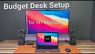 Budget Desk Setup for M1 MacBook Air and Pro
