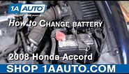 How to Replace battery 08-12 Honda Accord