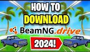 How To Download BeamNG.Drive In 2024! (UPDATED VIDEO)