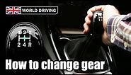 How To Change Gear EASILY & Make Less Mistakes - How to Drive a Manual Car