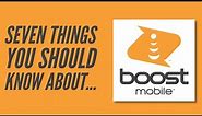 7 Things You Should Know about Boost Mobile
