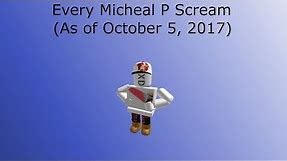 Every Micheal P Scream (October 5, 2017)