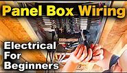 How To Wire A Main Electrical Panel - Start To Finish! NEATLY And VERY DETAILED